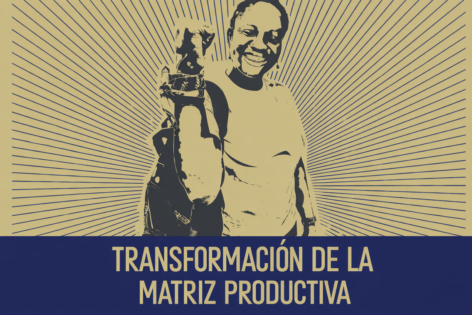 La imagen muestra una ilustración gráfica en tonos beige y azul oscuro. En el centro aparece una mujer sonriente, Detrás de ella se extienden líneas radiales que parten desde el fondo, creando un efecto de energía y dinamismo.  En la parte inferior, sobre una franja azul, se lee el texto “TRANSFORMACIÓN DE LA MATRIZ PRODUCTIVA”, lo que sugiere un mensaje vinculado con el desarrollo económico, la innovación o la evolución de los procesos productivos, posiblemente en el ámbito agropecuario o comunitario.