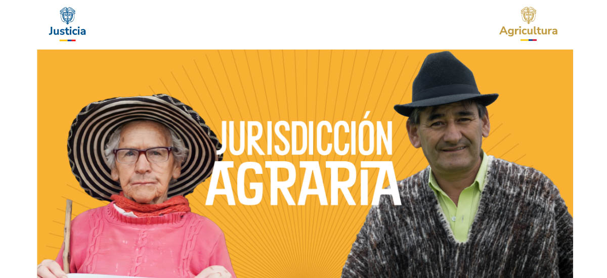 "MinJusticia y MinAgricultura lanzan nueva plataforma web sobre la Jurisdicción Agraria y Rural en Colombia "